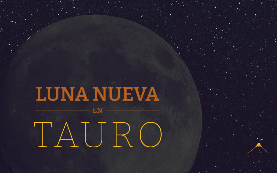 Luna Nueva en Tauro