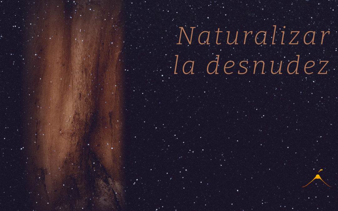 Naturalizar la desnudez