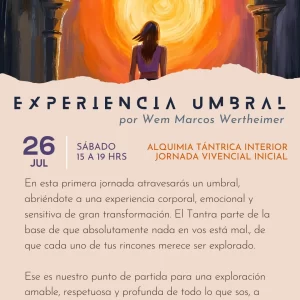 Experiencia umbral - Alquimia tántrica interior