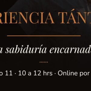 Experiencia tántica - Taller online